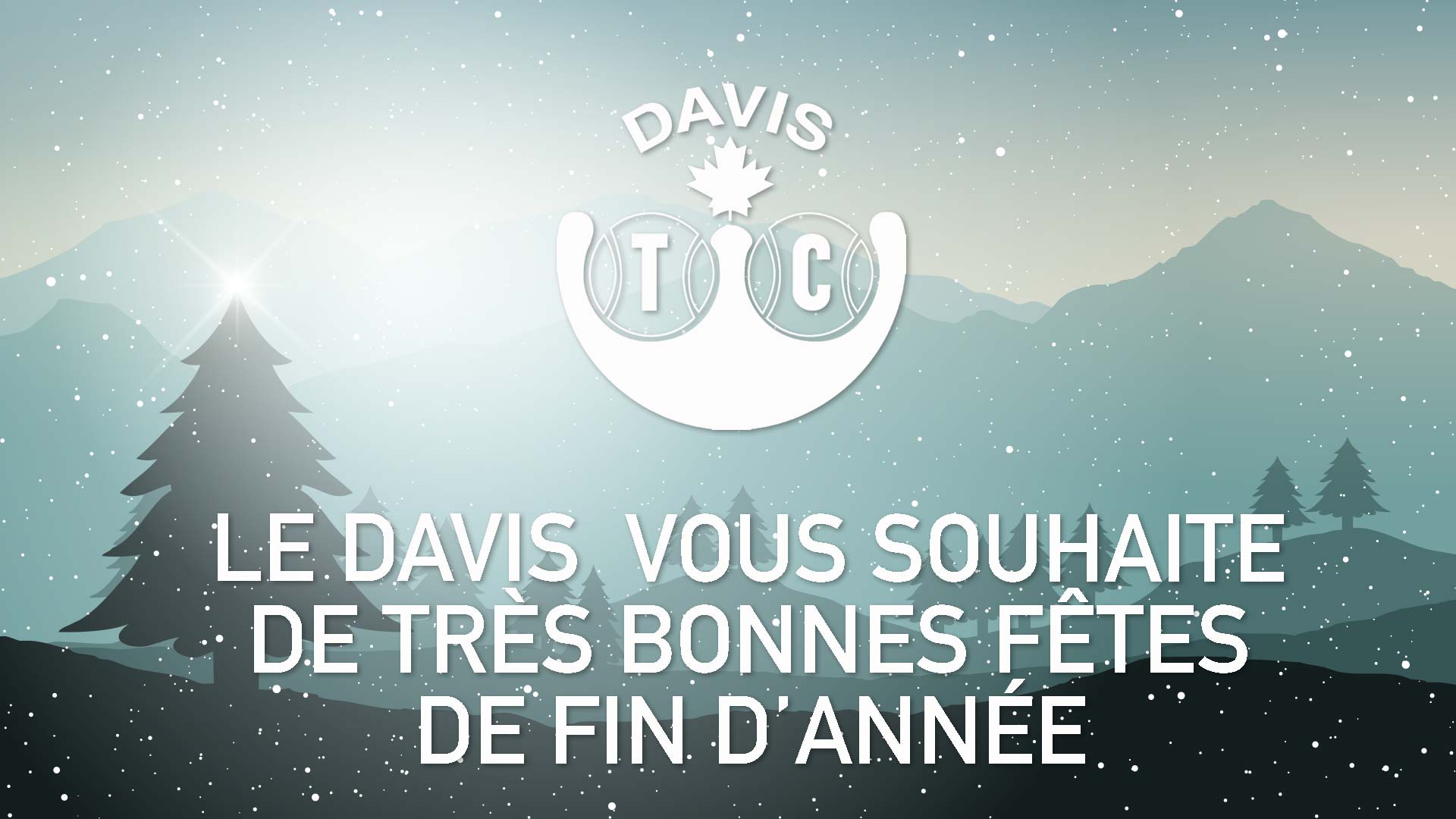 Bonnes Fetes Davis Tennis Club