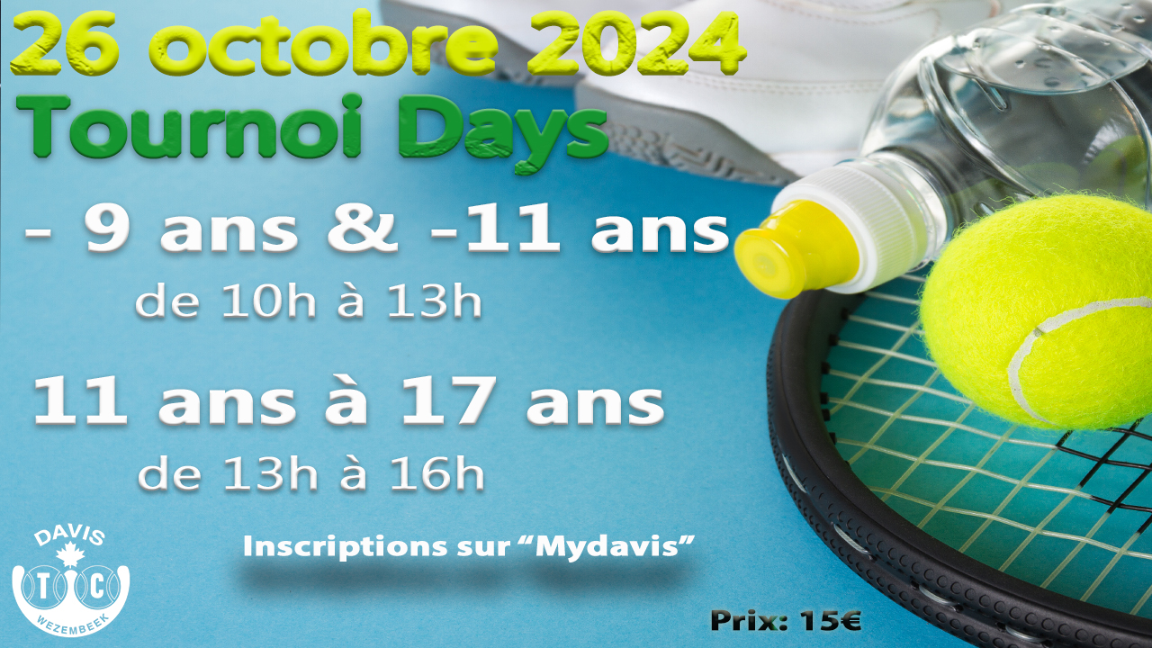 Tournoi de -9 ans à 17 ans : 26 octobre